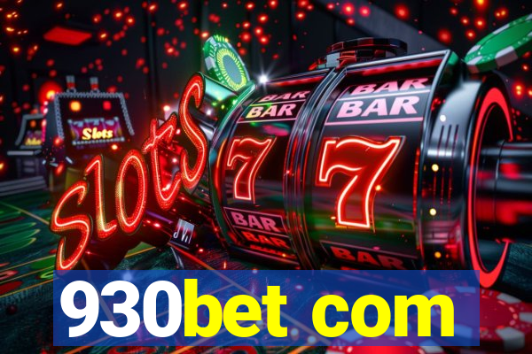 930bet com